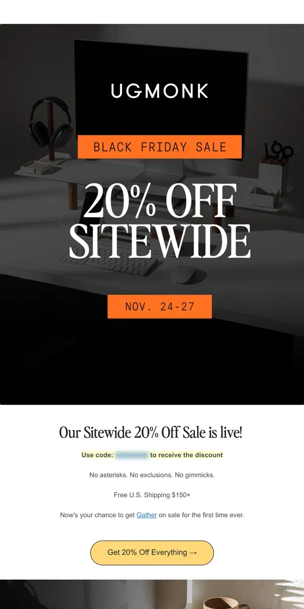 Email from Ugmonk. 💥 20% Off Everything Starts Now