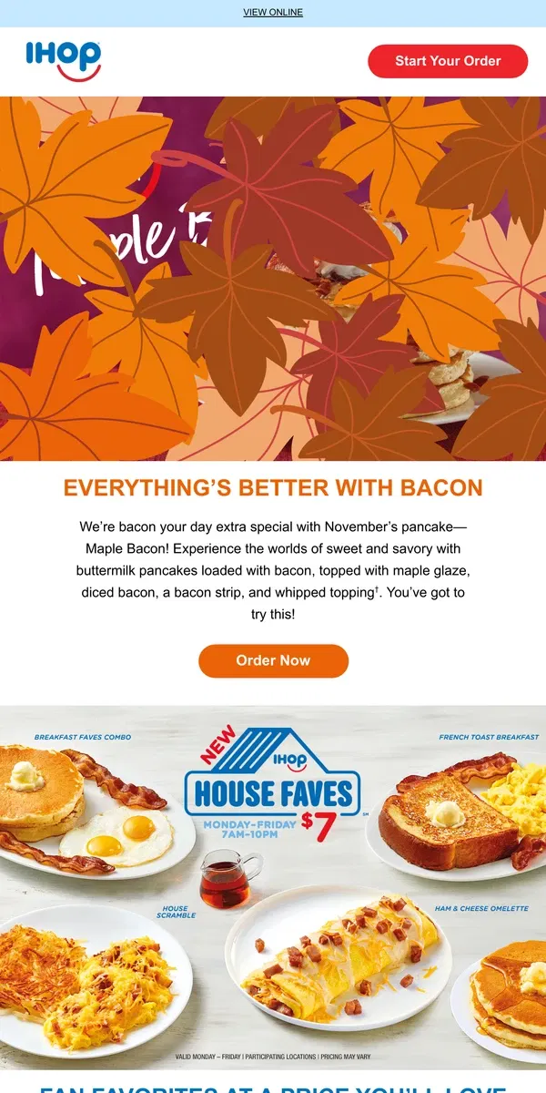 Email from IHOP. They’re Here! November’s Maple Bacon Pancakes🍁🥓