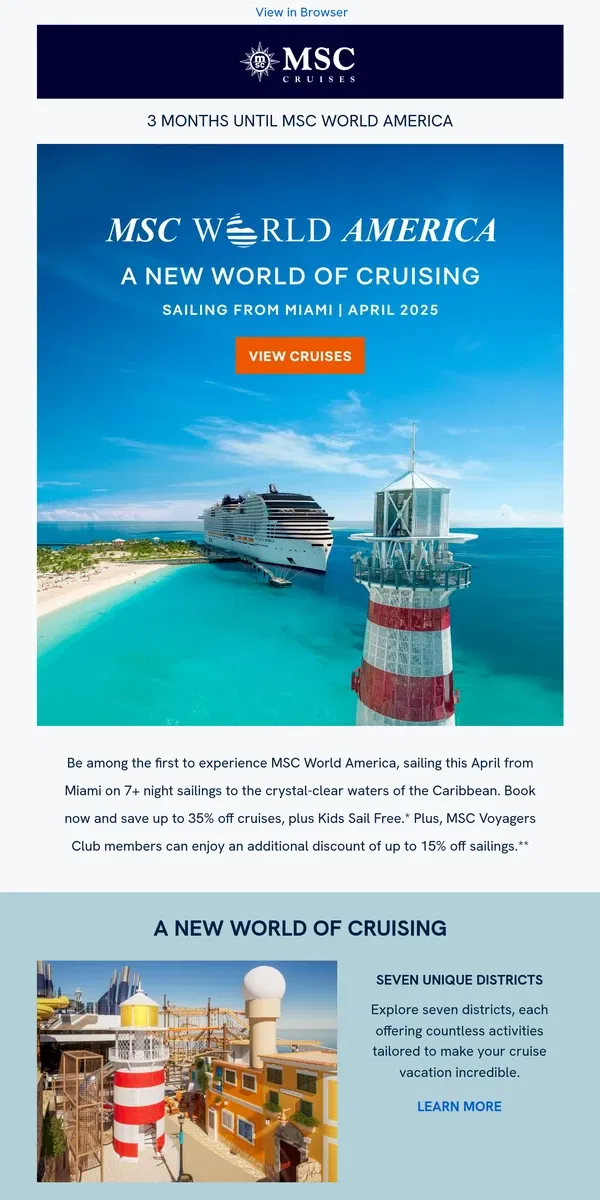 Email from MSC Cruises. 3-Month Countdown: MSC World America Sets Sail This April!