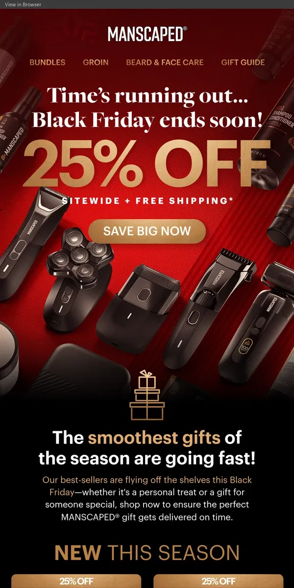 Email from MANSCAPED. ⚡ Final hours to save BIG on Black Friday