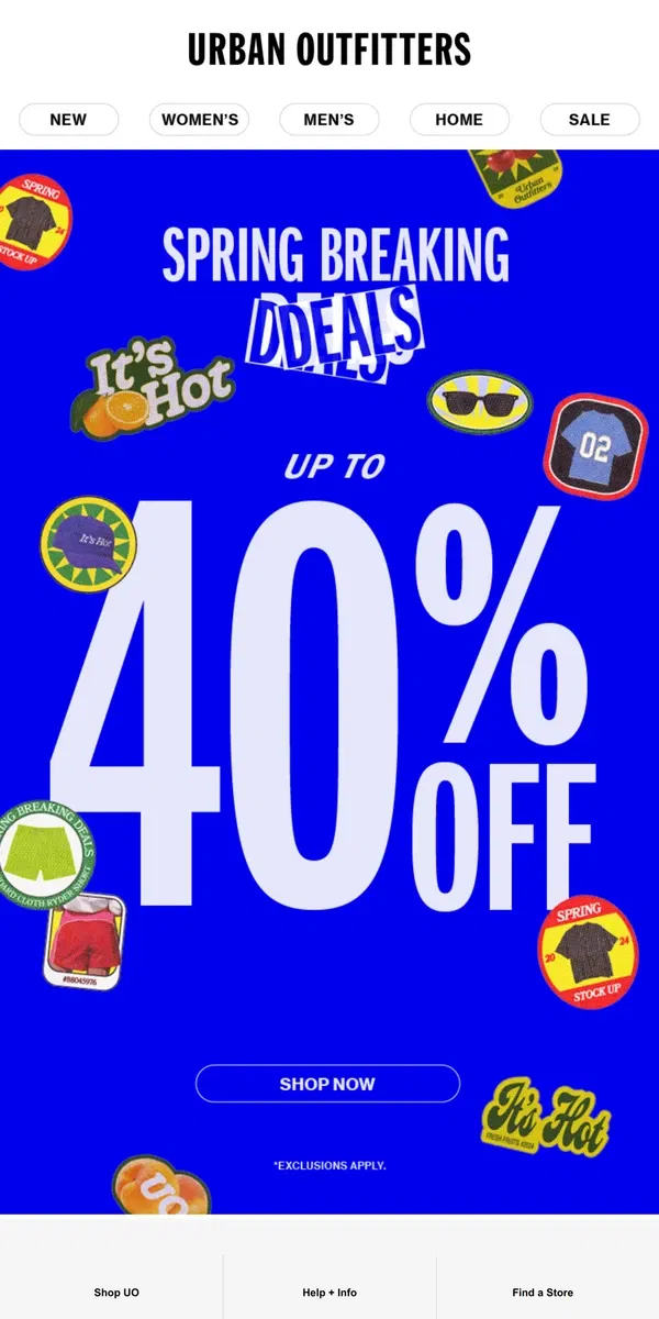 Email from Urban Outfitters. SPRING BREAKING DEALS · Up to 40% OFF →