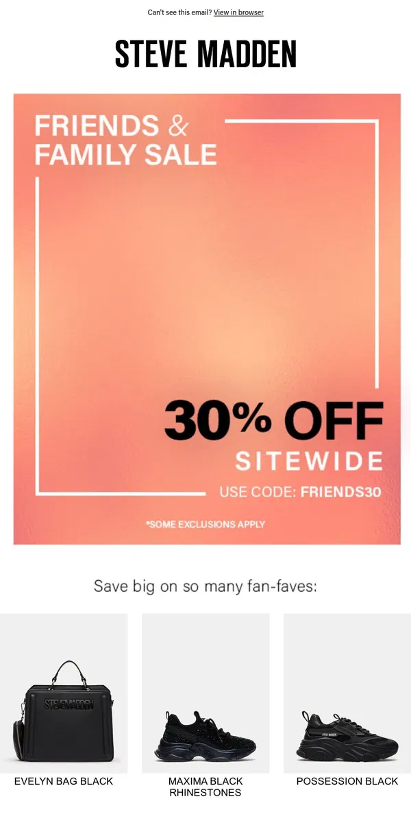 Email from Steve Madden. 30% Off So Many Faves