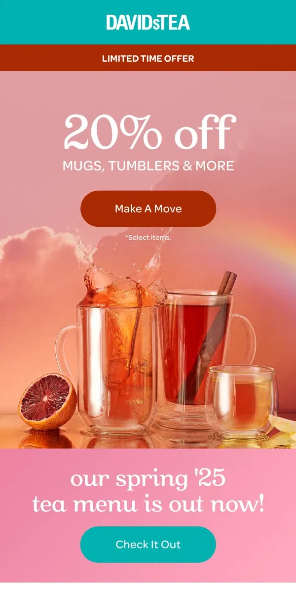 Email from DAVIDsTEA. 20% OFF TEAWARE. RUN.