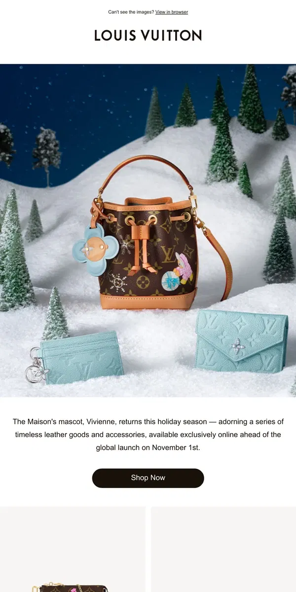 Email from Louis Vuitton. Online Exclusive: Holiday Vivienne Collection