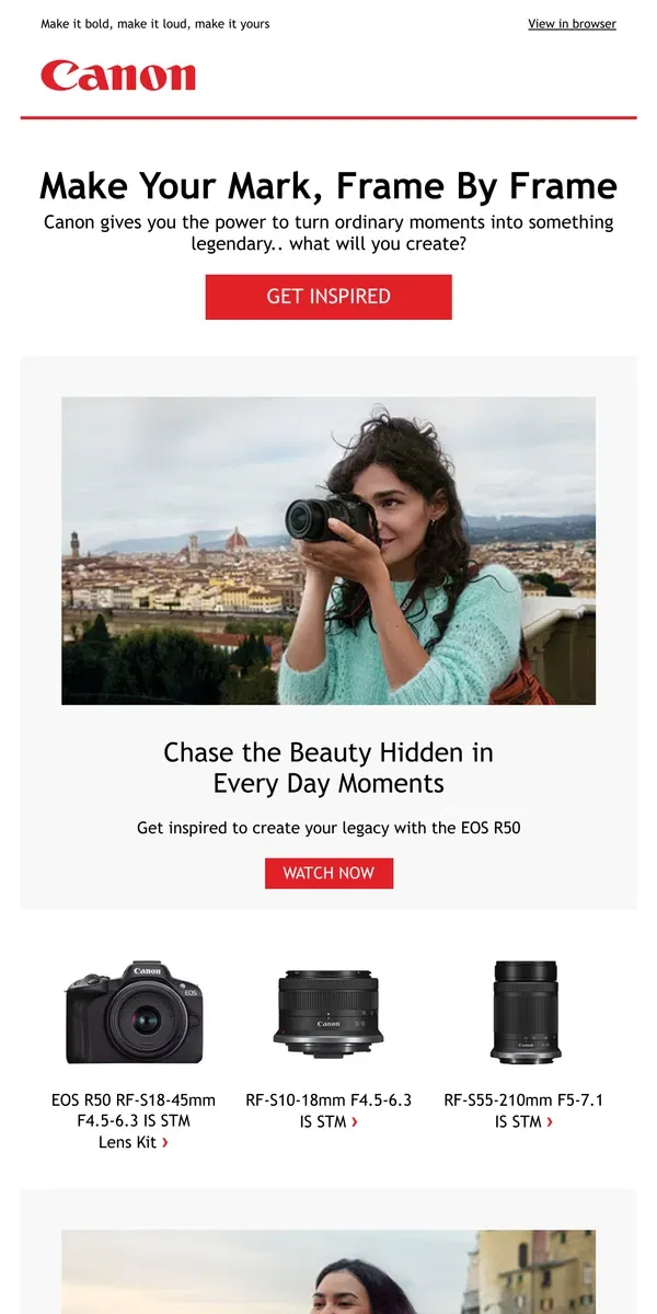 Email from Canon. Every Frame Tells a Story. Tell Yours with Canon.