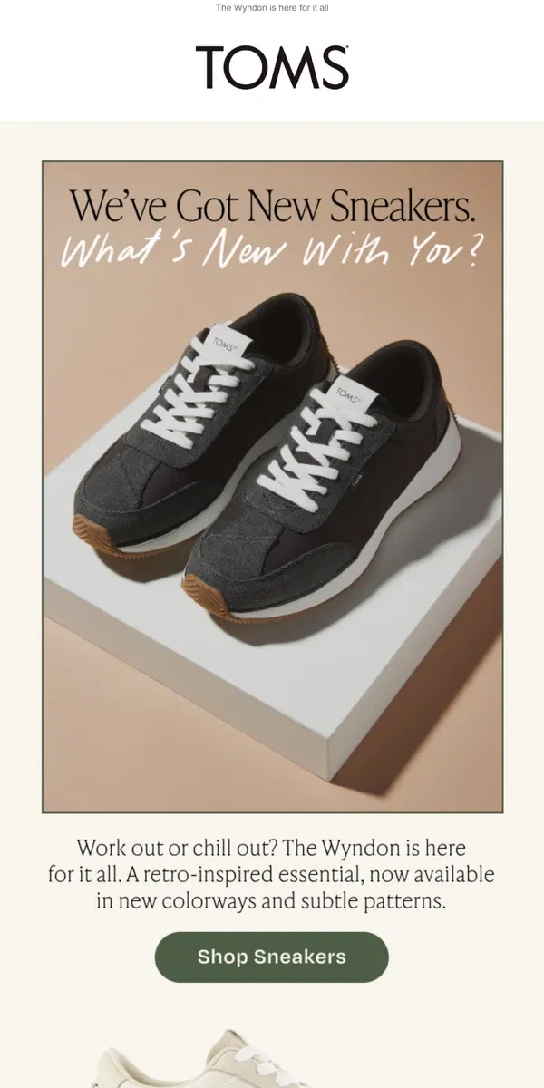 Email from TOMS. We've got NEW sneakers