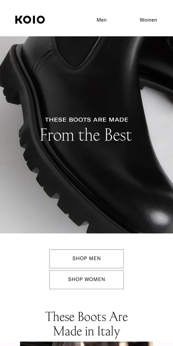 Email from Koio. These boots are made for anything