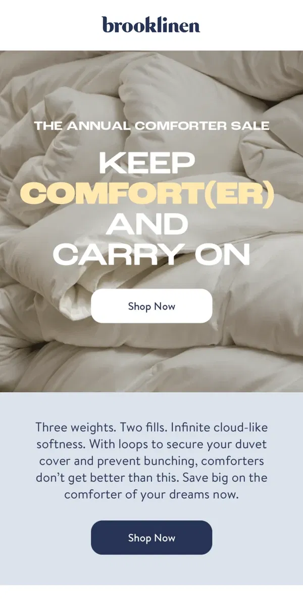 Email from Brooklinen. More Comforters, More Pillows, More Savings!