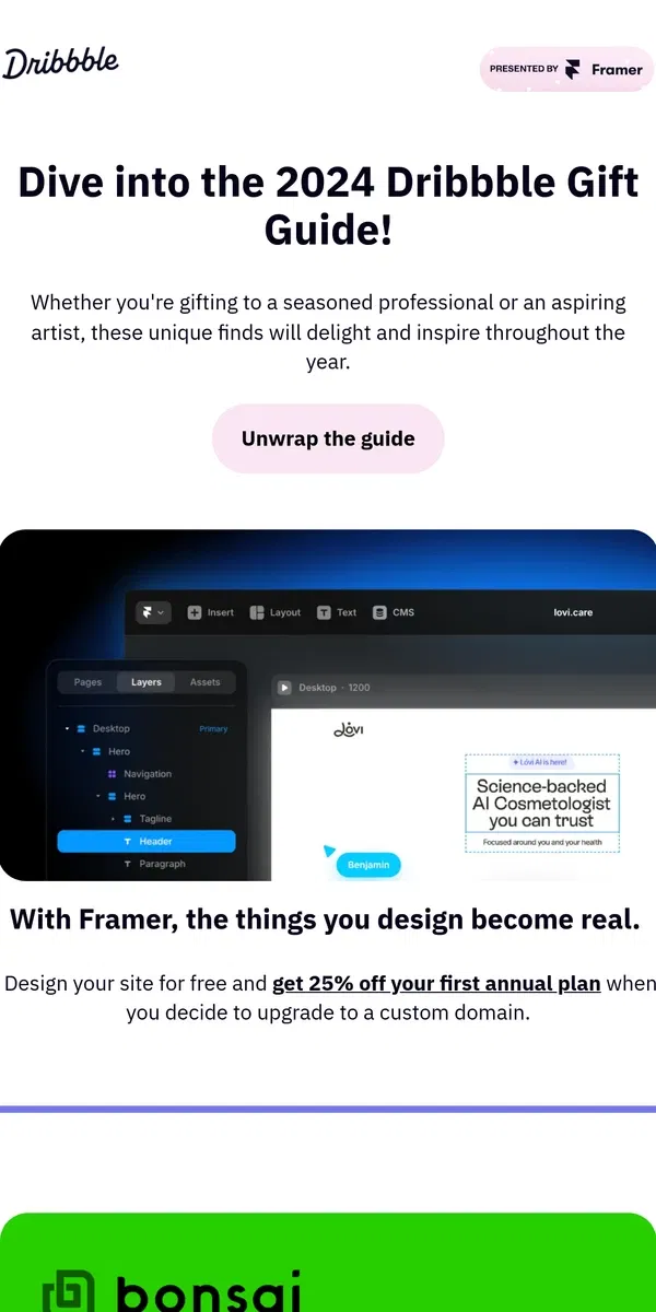 Email from Dribbble. 🎁 Unwrap Inspiration with this year's Dribbble Gift Guide!