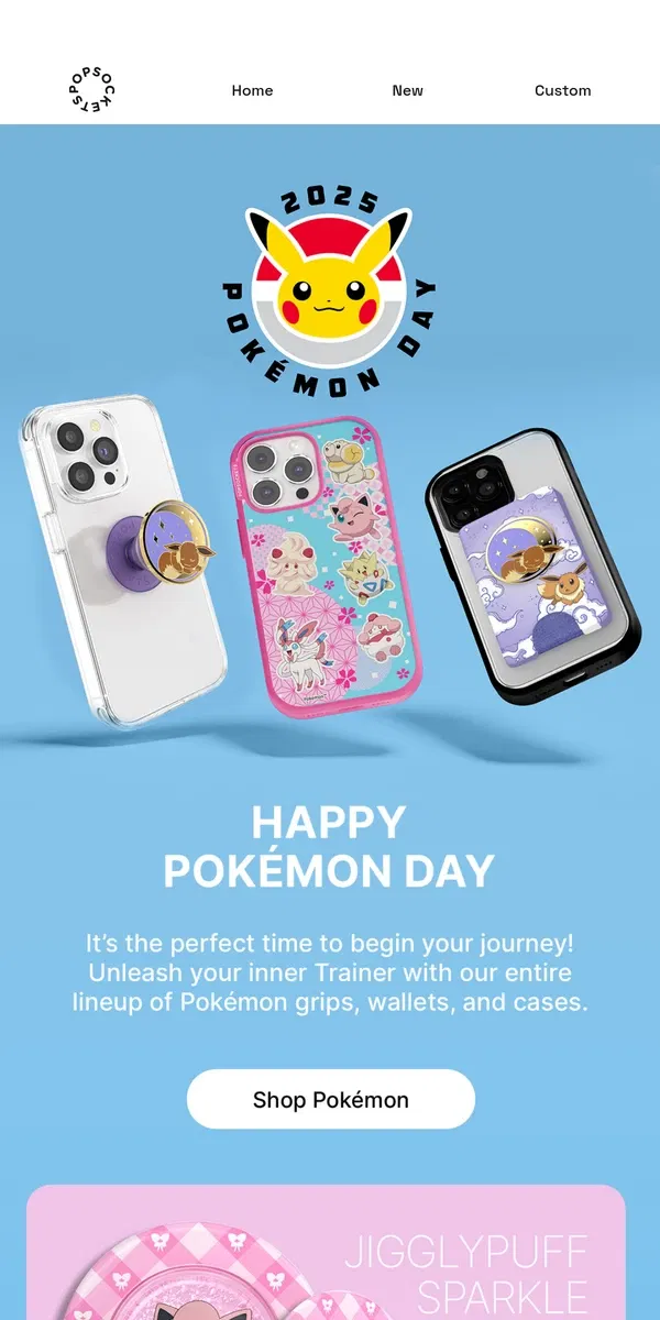 Email from PopSockets. Happy Pokémon Day! 🥳