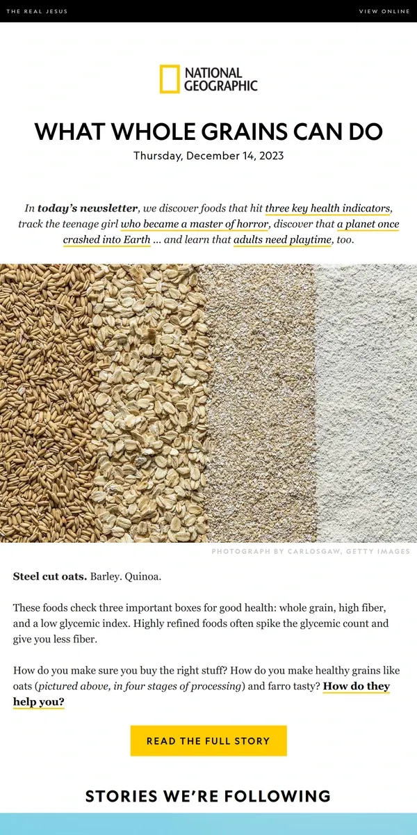 Email from National Geographic. Why oatmeal is better than Cheerios for breakfast; the teenage girl behind ‘Frankenstein’