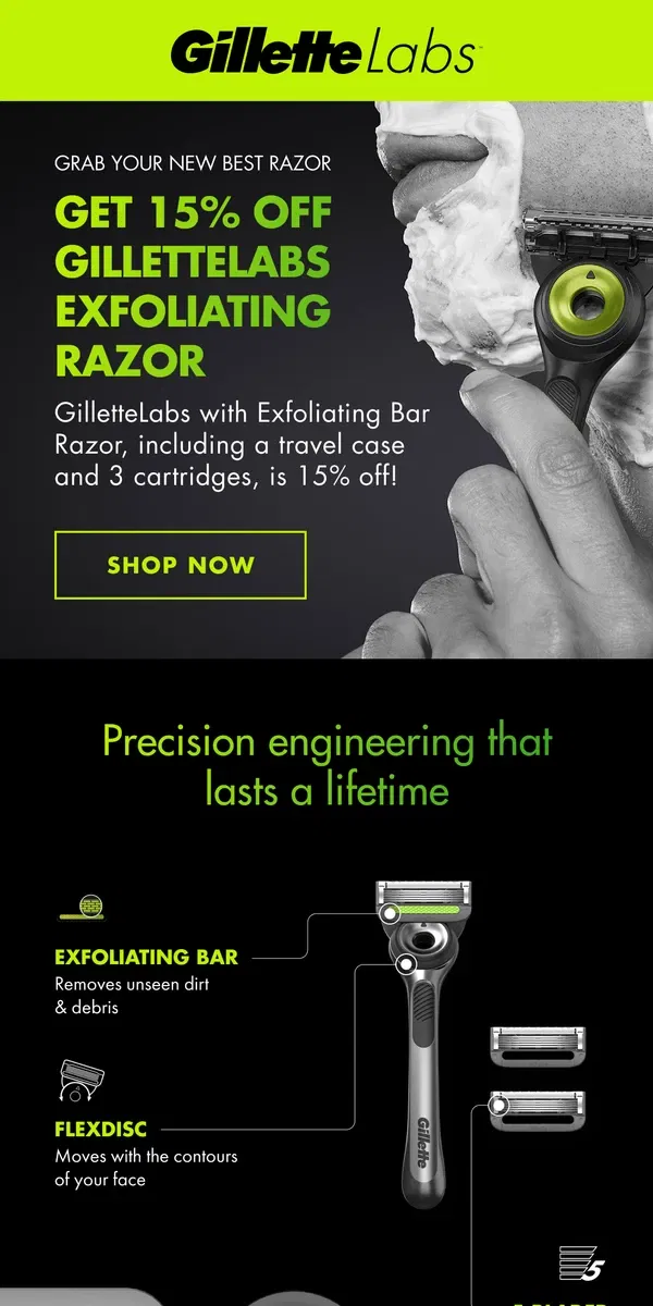 Email from Gillette. Get 15% OFF Exfoliating Bar Razor