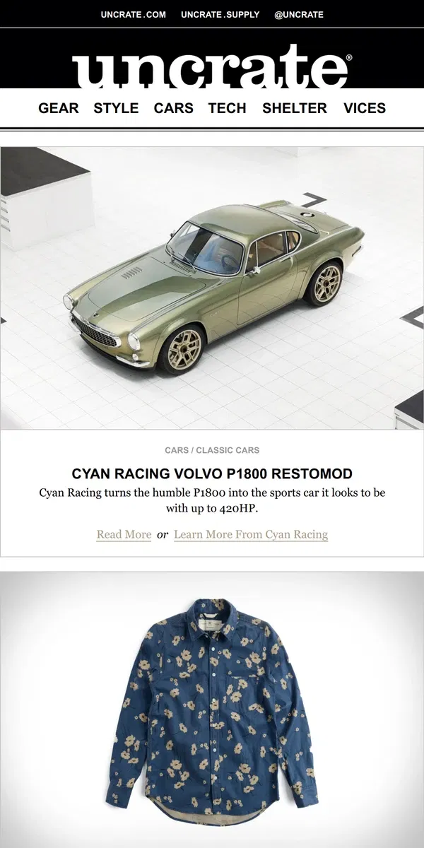 Email from Uncrate. Cyan Racing Volvo P1800 Restomod & more