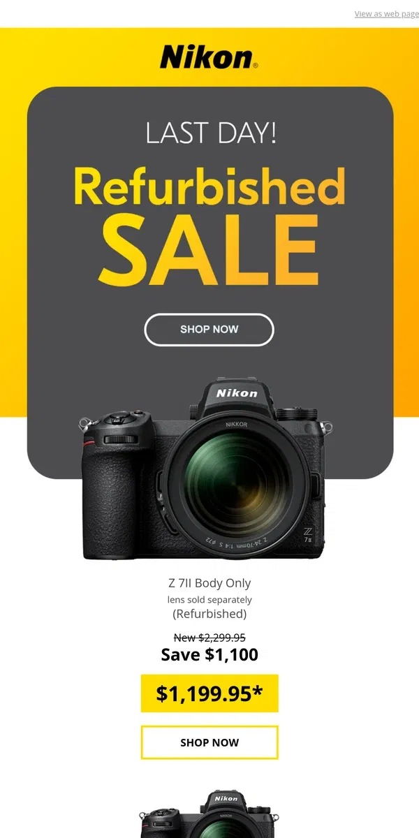 Email from Nikon. Last Chance! Refurbished Sale Ends TODAY