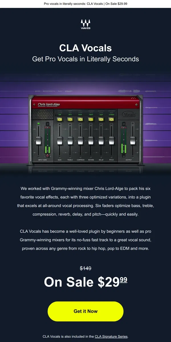 Email from Waves Audio. CLA’s Vocal Plugin Shortcut?