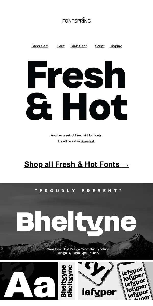 Email from Fontspring. Fresh & Hot | Fontface