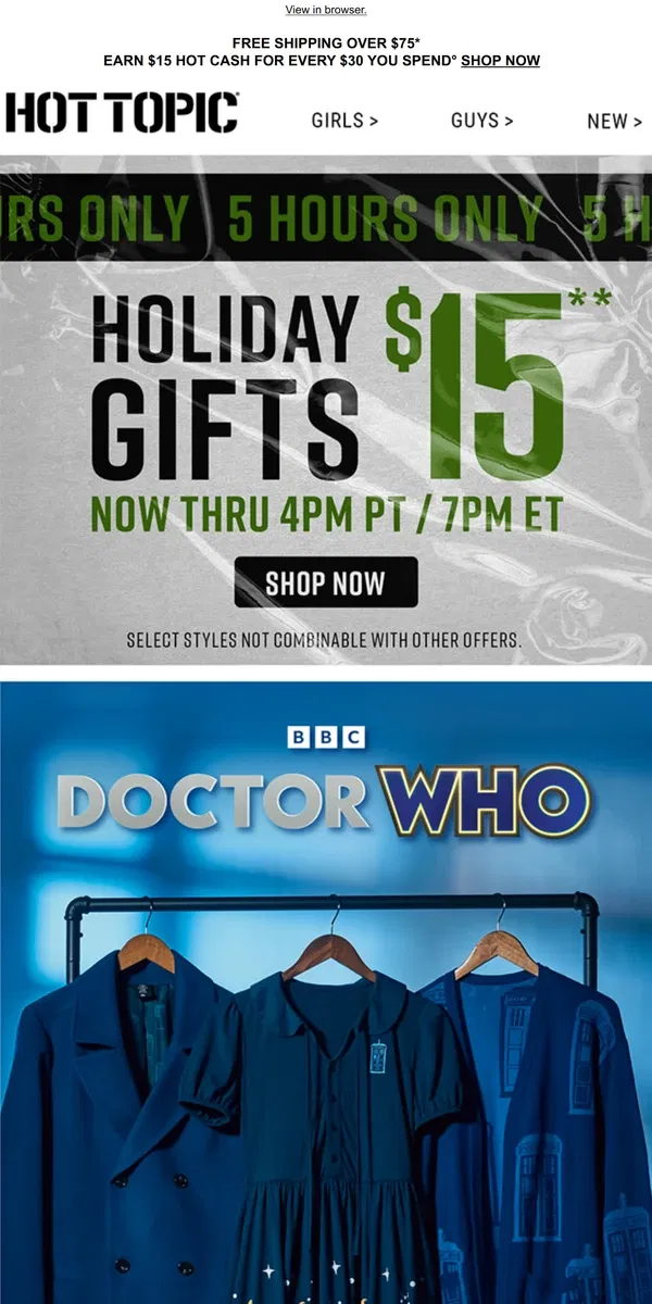 Email from Hot Topic. 😲 $15 HOLIDAY GIFTS! ⚡   Hurry, 5 hours ONLY