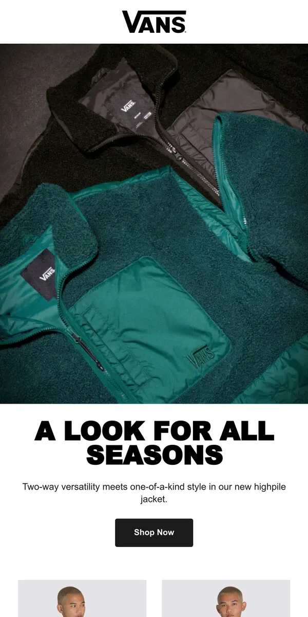 Email from Vans. THE ONLY JACKET YOU NEED