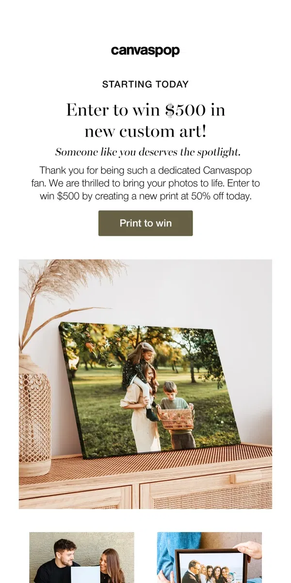 Email from Canvaspop. You could win $500 from Canvaspop!