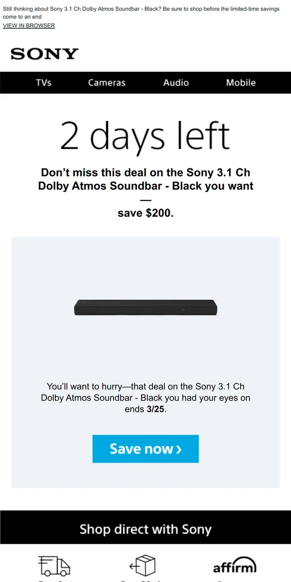 Email from Sony. Savings End Soon | Get What You Wanted for $200 Off