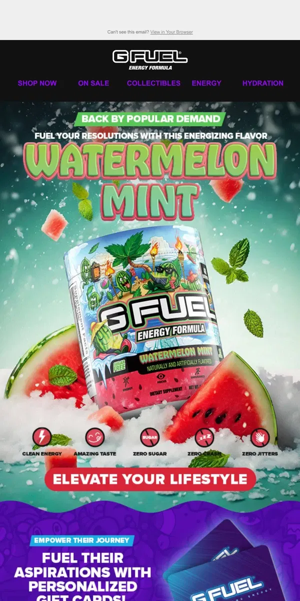 Email from G FUEL. 🍉 New Year, New Energy! Kickstart 2024 with Watermelon Mint