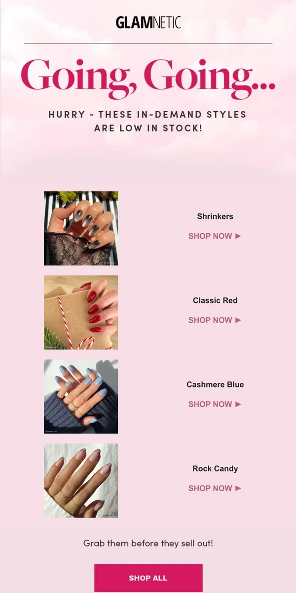 Email from Glamnetic. Last Chance to Snag These Popular Nails! 🚨