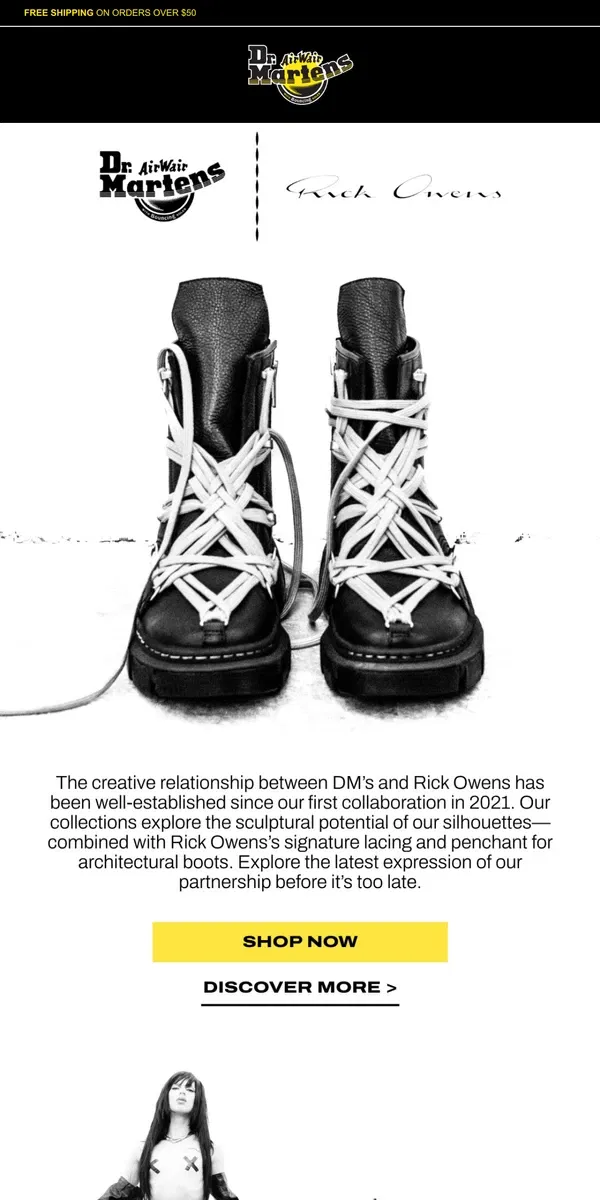 Email from Dr. Martens. Our collaboration with Rick Owens is here