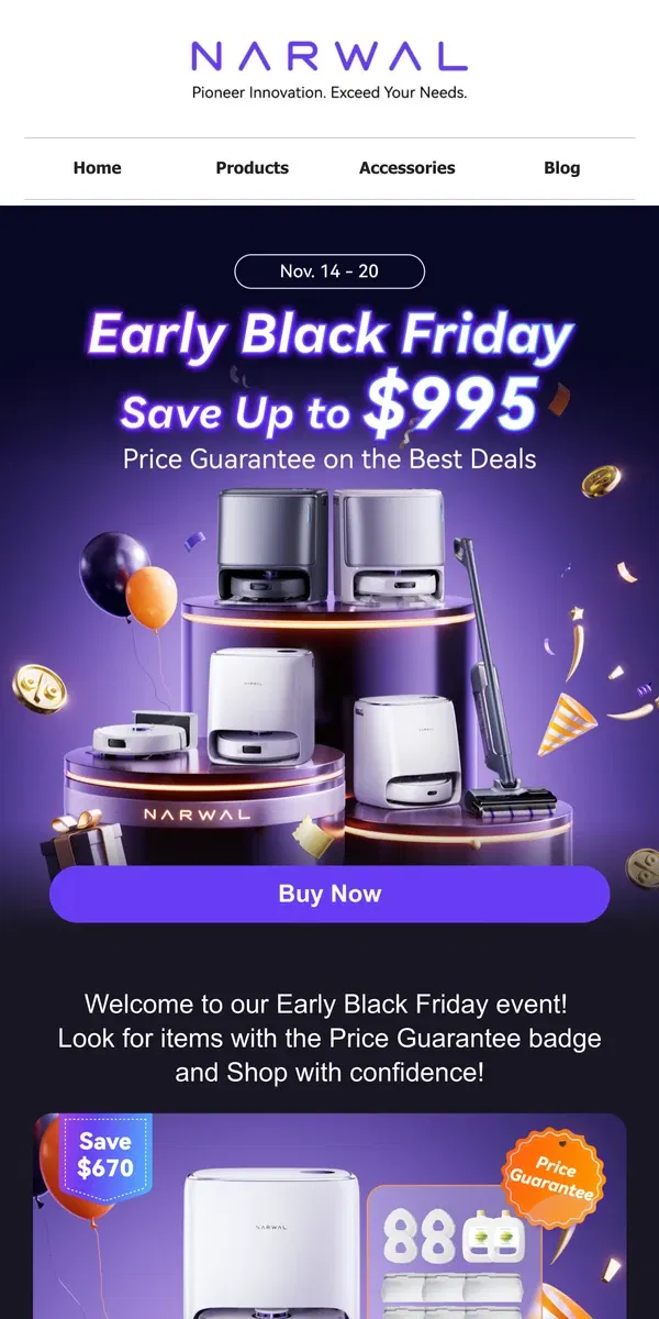 Email from Narwal. Exclusive Early Black Friday Discounts – Lowest Price Guarantee on Select Items!