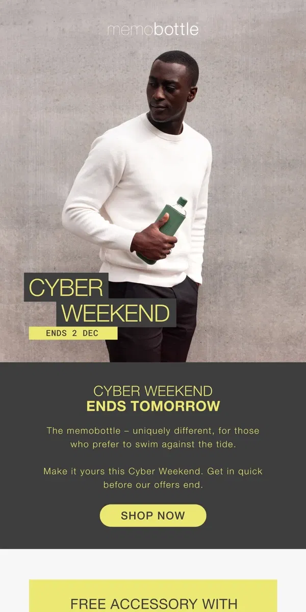 Email from memobottle. Ends tomorrow: Cyber Weekend