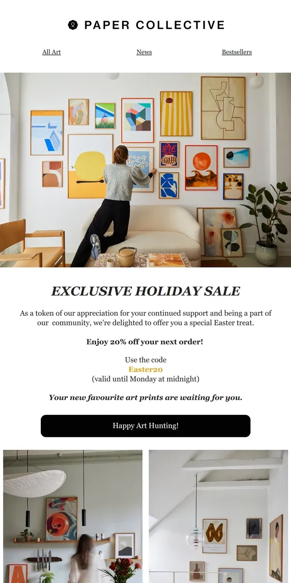 Email from Paper Collective. Your Easter Egg: Save 20% on all orders this weekend.