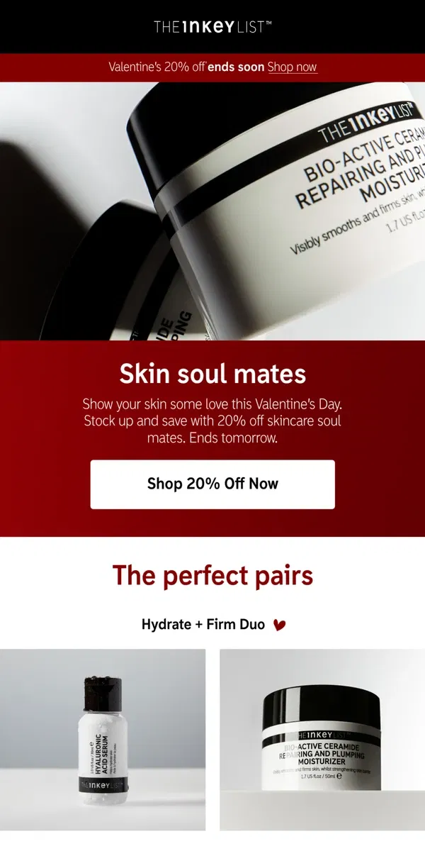 Email from The INKEY List. 20% off your skin soul mates 💕