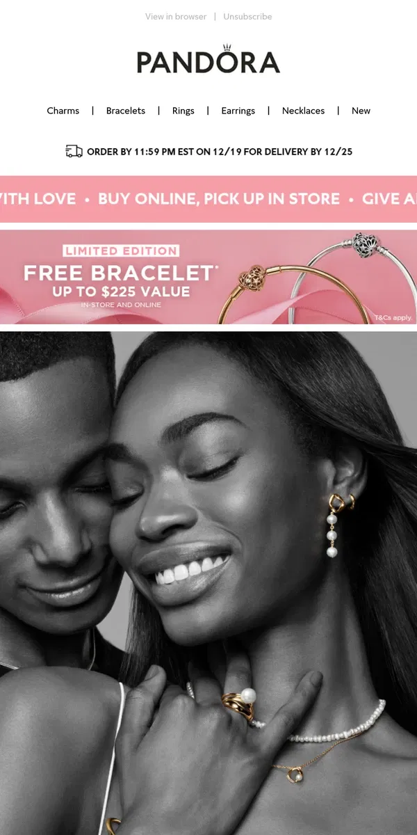 Email from Pandora Jewelry. Final days to get your gifts delivered in time (and get a free bracelet)!