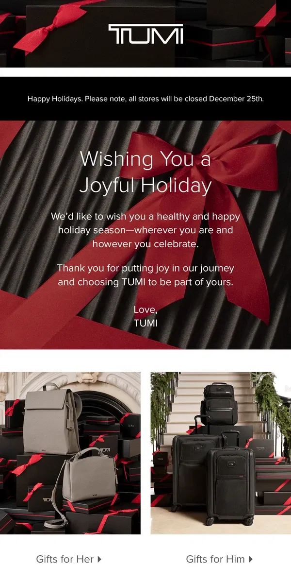 Email from Tumi. Happy Holidays, From Your TUMI Family ✨