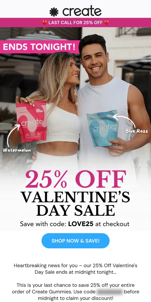 Email from Create Wellness. Valentine's Day Sale ENDS TONIGHT ⏰