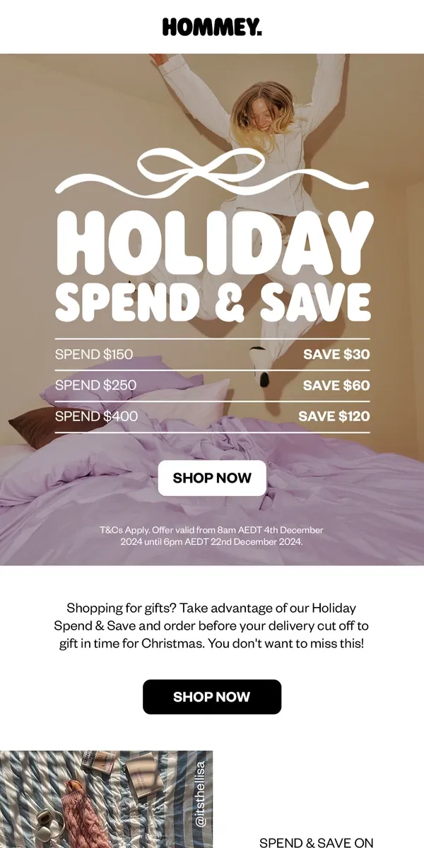 Email from Hommey. Holiday Spend & Save 🎁