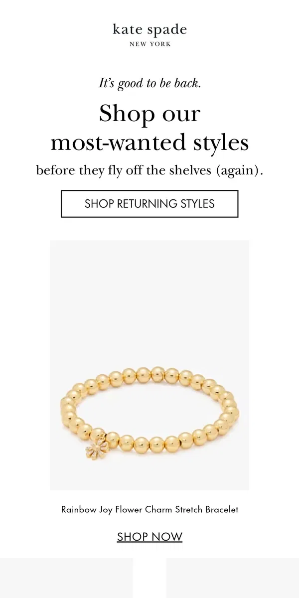 Email from Kate Spade. Your pick is finally back in stock