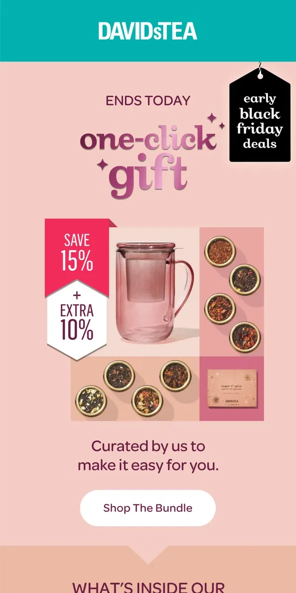 Email from DAVIDsTEA. Save 15% + extra 10% OFF 🤩