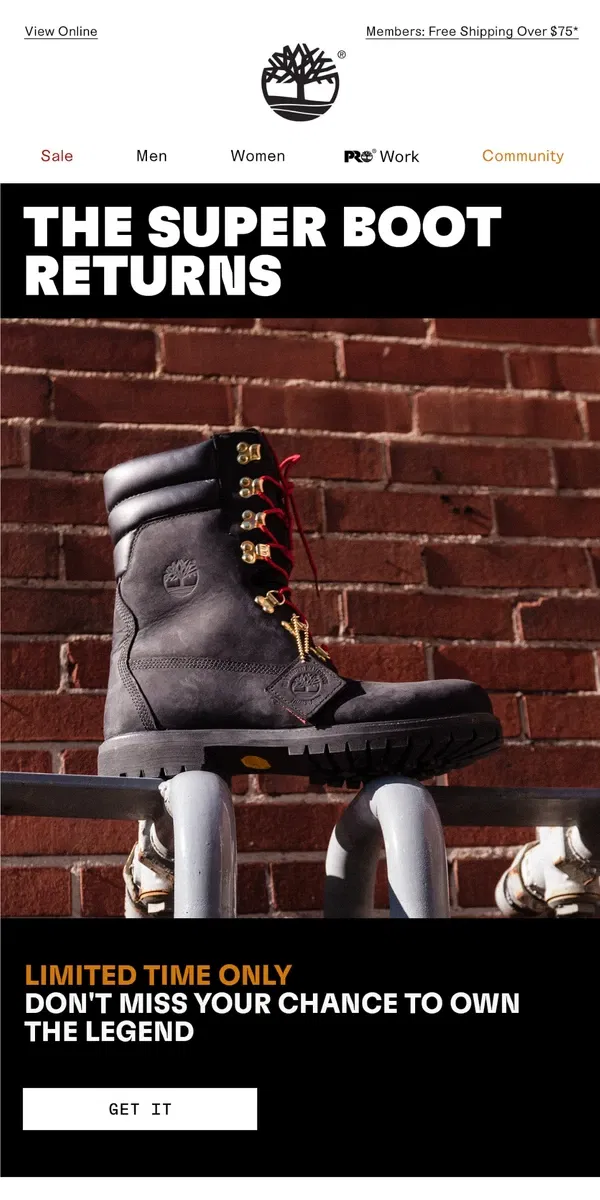 Email from Timberland. The Super Boot is BACK!​