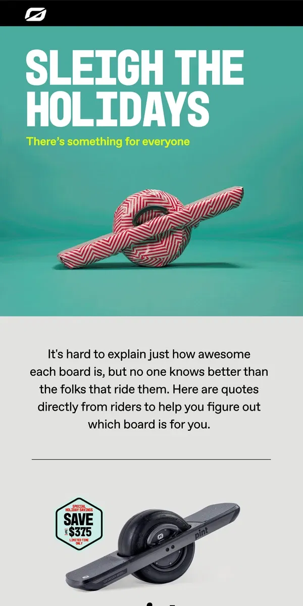 Email from Onewheel. You said it...