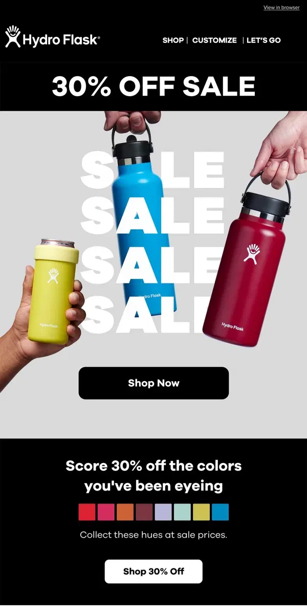 Email from Hydro Flask. 30% off Seasonal Color Sale is here