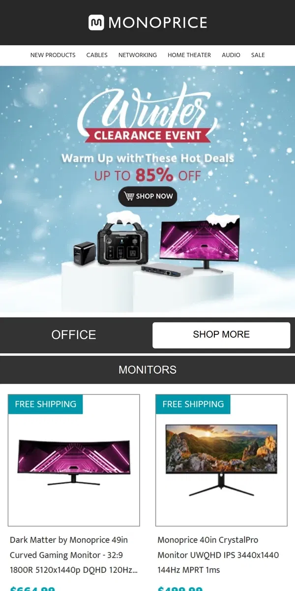 Email from Monoprice. HOT Deals on Office Upgrades for the New Year!