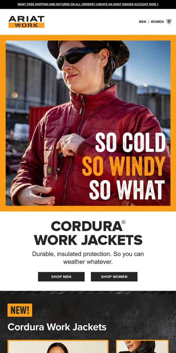 Email from Ariat. Cordura® Work Jackets Are Tougher Than the Cold­