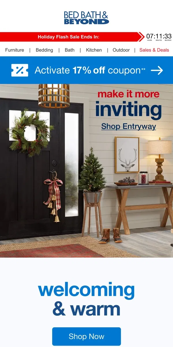 Email from Bed Bath & Beyond. Save 17% off off Inviting Entryway Essentials 🚪