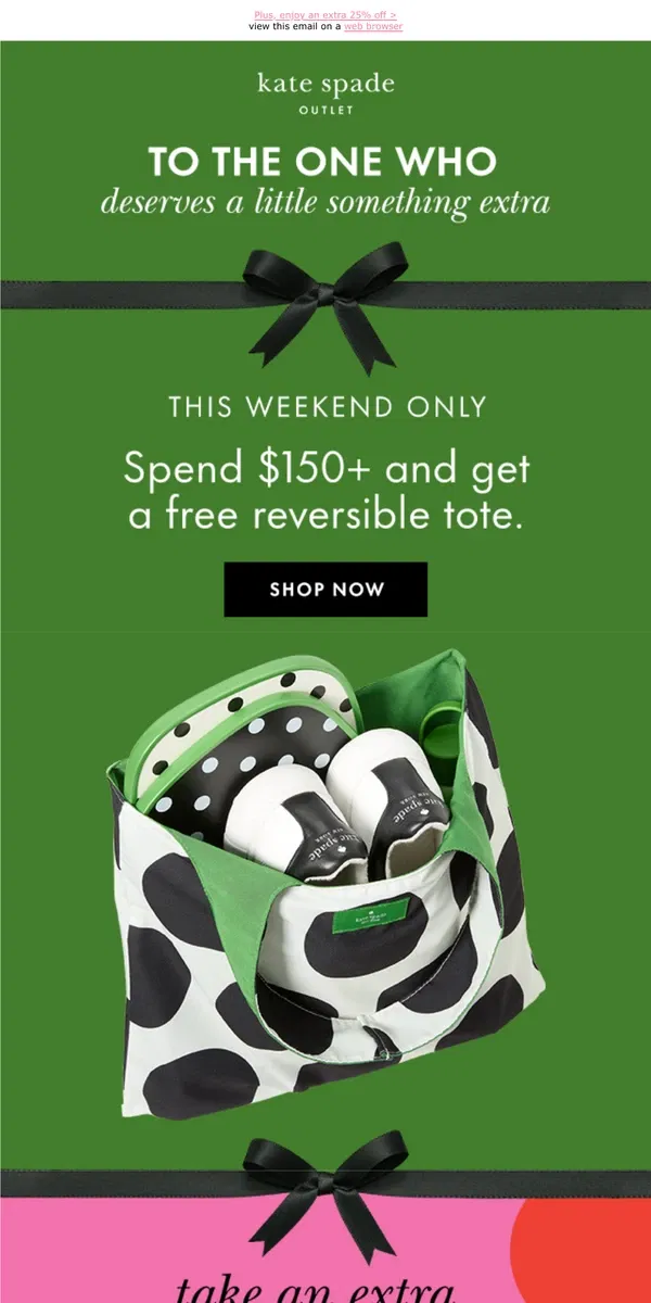 Email from Kate Spade. Inside: an exclusive gift with purchase!