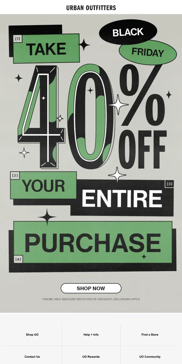 Email from Urban Outfitters. 🎉 40% OFF for Black Friday (yay!)