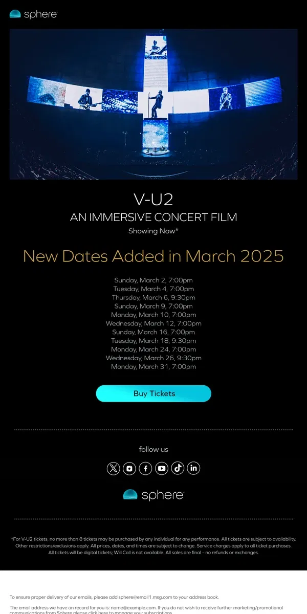 Email from Sphere. March Dates Added for V-U2 An Immersive Concert Film