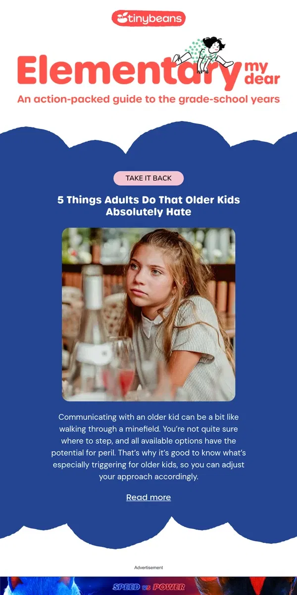 Email from Tinybeans. 5 Things Adults Do That Older Kids Absolutely Hate