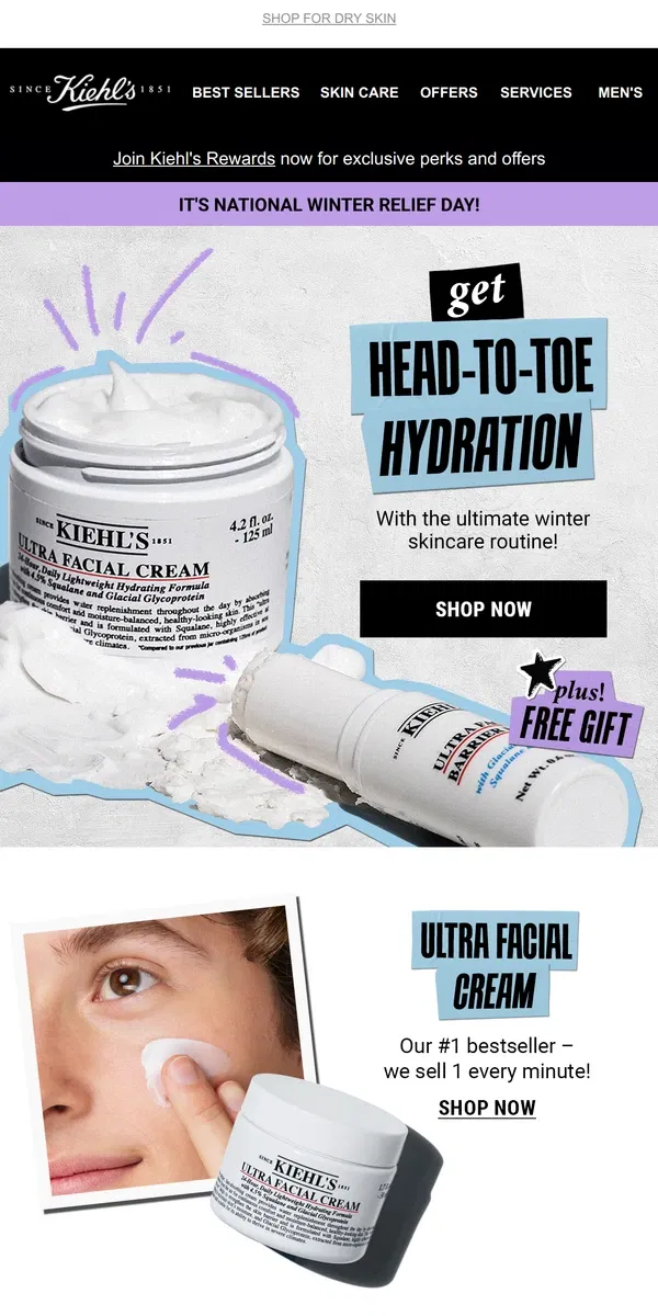 Email from Kiehl's. 💧Need to Hydrate Your Dry Skin?