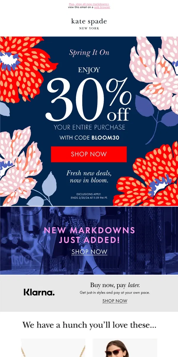 Email from Kate Spade. Get 30% off your entire purchase with code BLOOM30