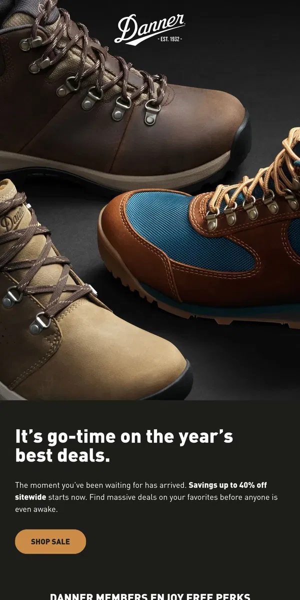 Email from Danner. Up to 40% Starts NOW